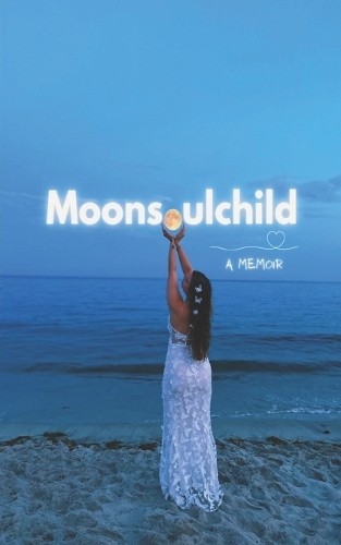 Sara Sheehan Moonsoulchild (Paperback)