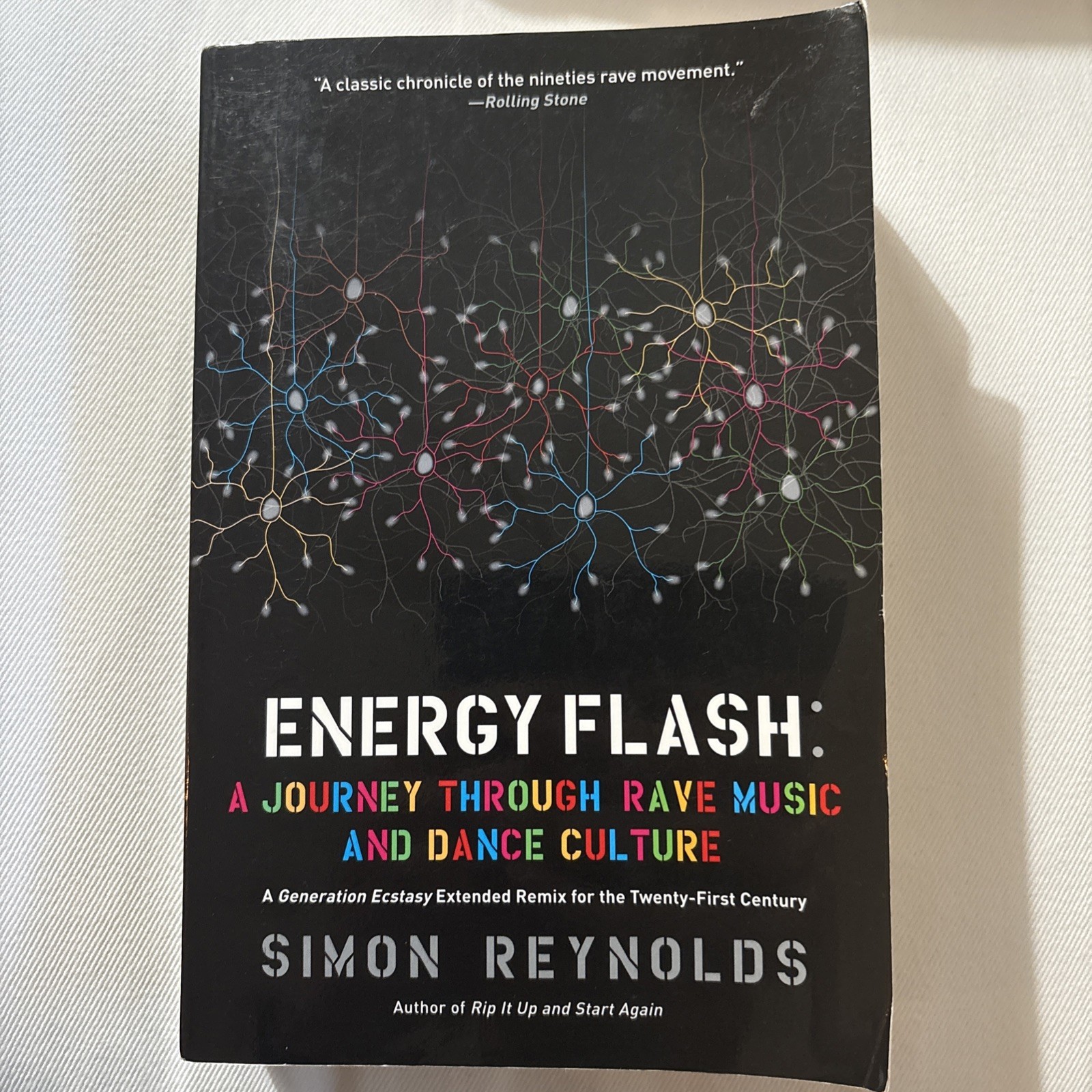 Energy Flash : A Journey Through Rave Music by Simon Reynolds Paperback 2012