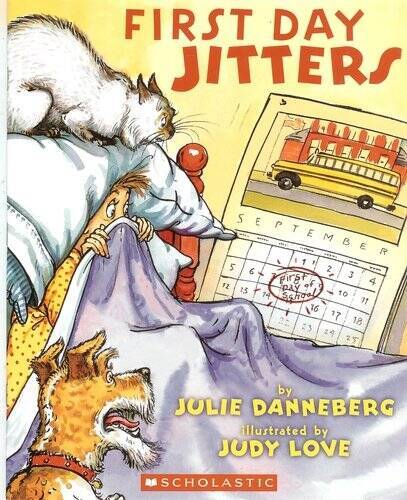 First Day Jitters – Paperback By Danneberg, Julie – GOOD