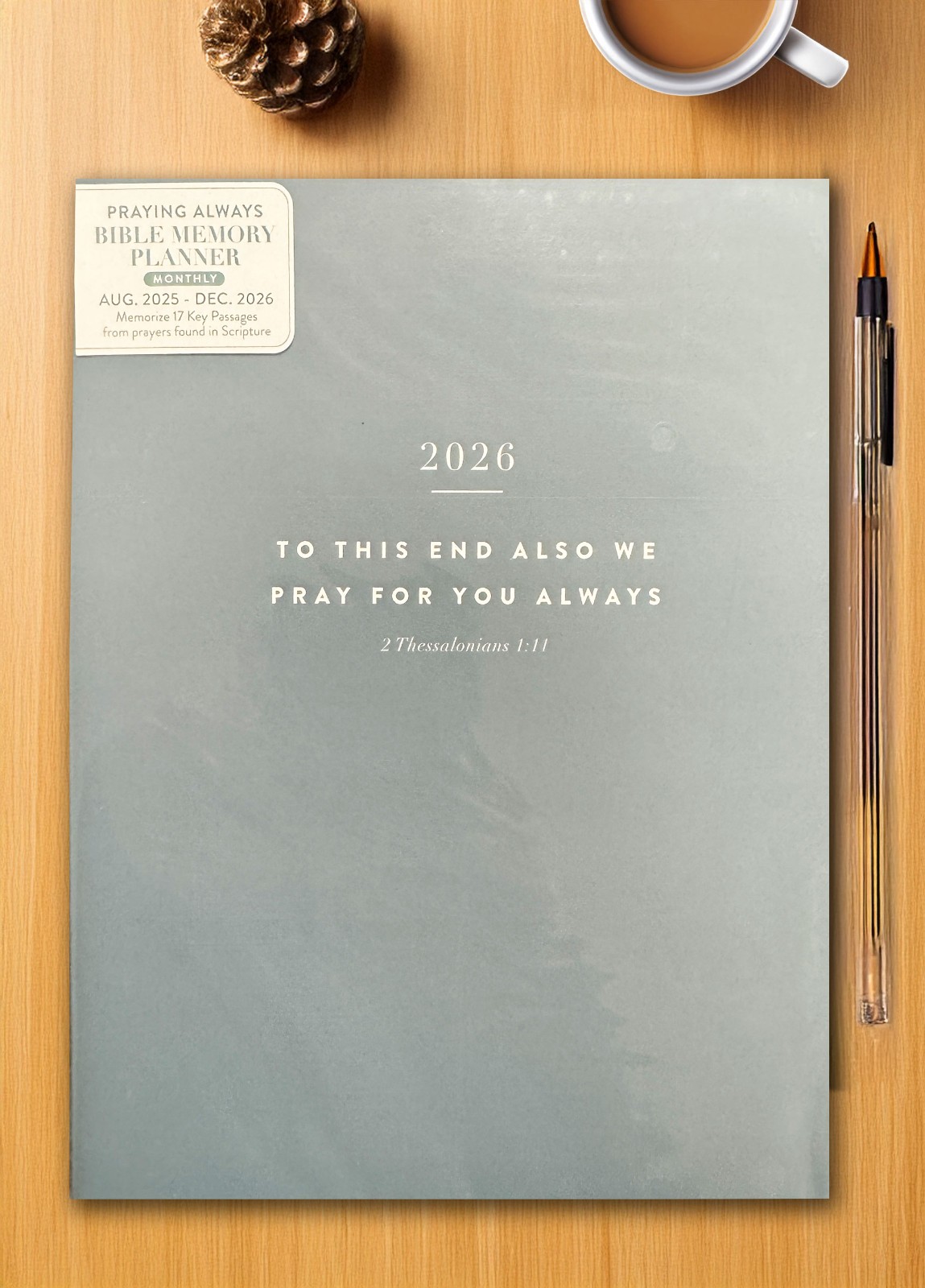 2026 “Praying Always” 17-Month Day Planner – OCEAN GREY (Sep 2025 – Dec 2026)