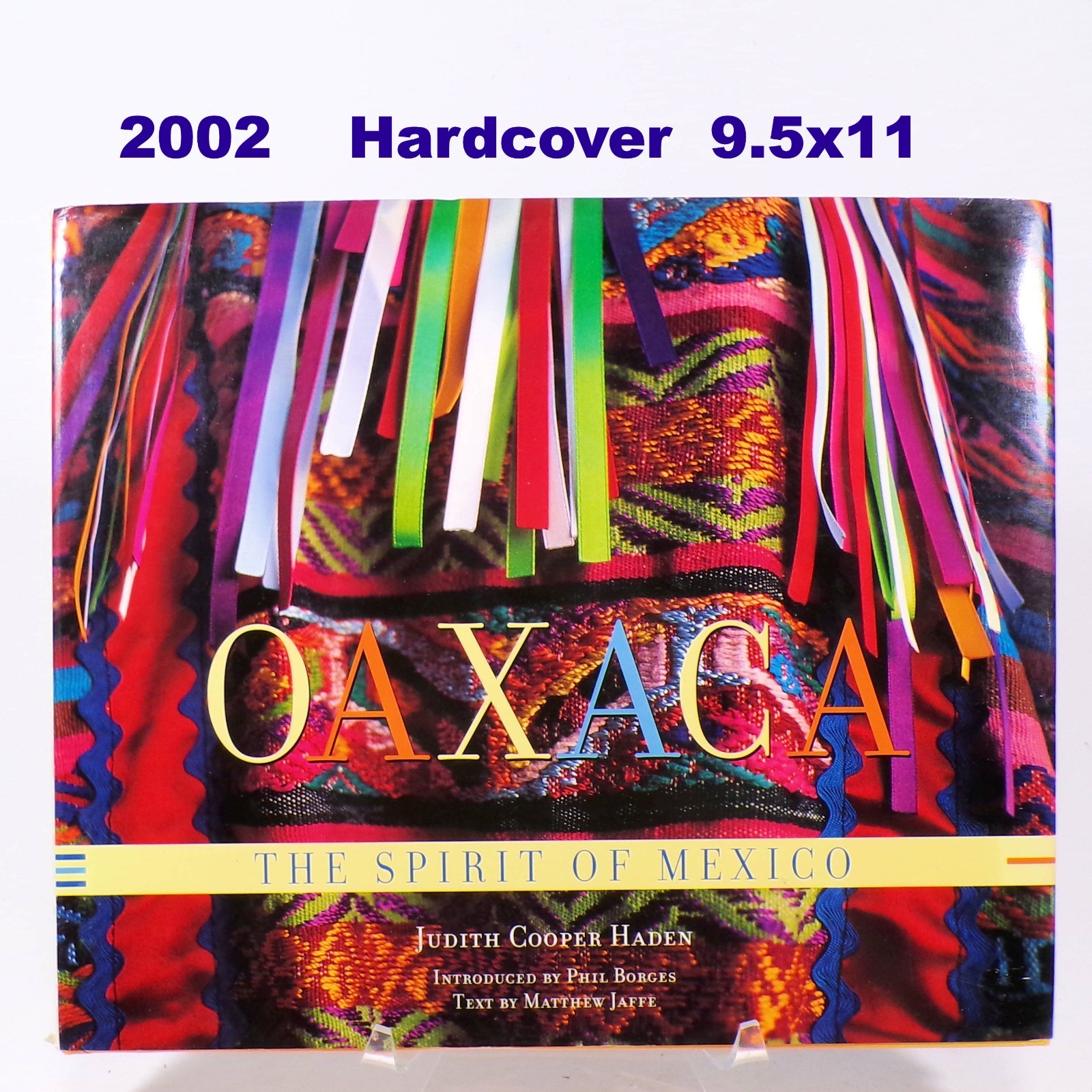 Judith Haden Oaxaca : The Spirit of Mexico Photos of Mexico Traditions People