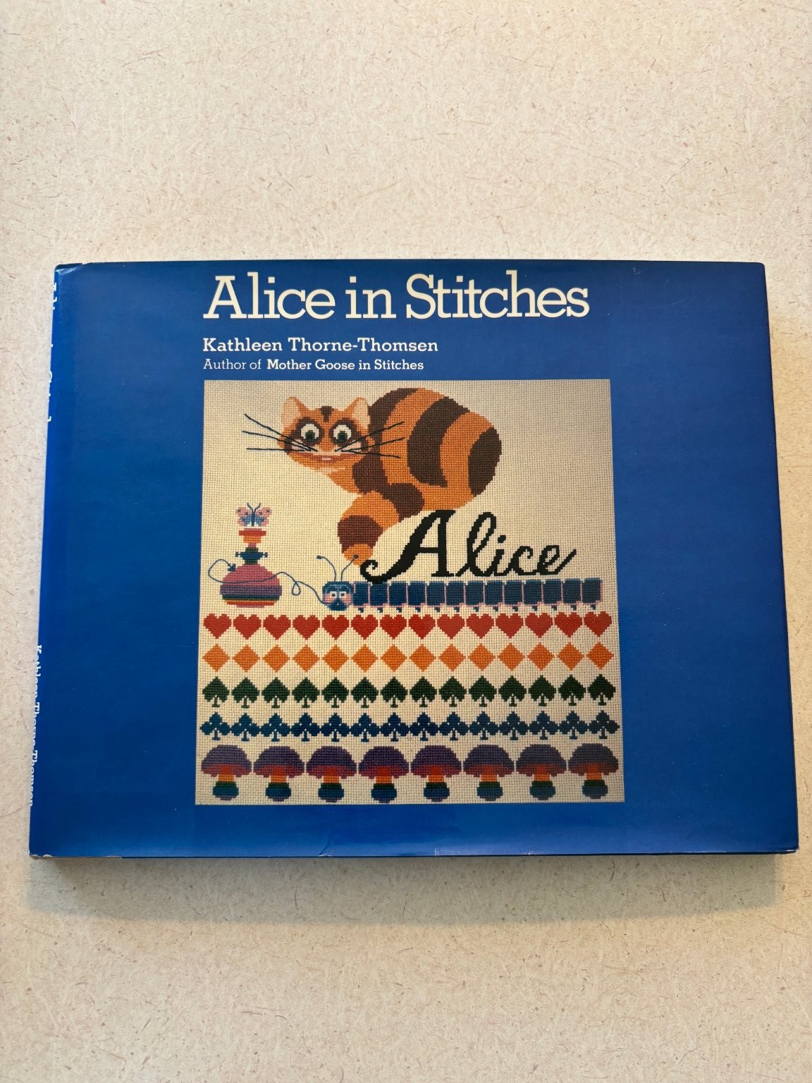 Alice in Stitches Kathleen Thorne-Thomsen 1979 First Edition Cross-Stitch Holt