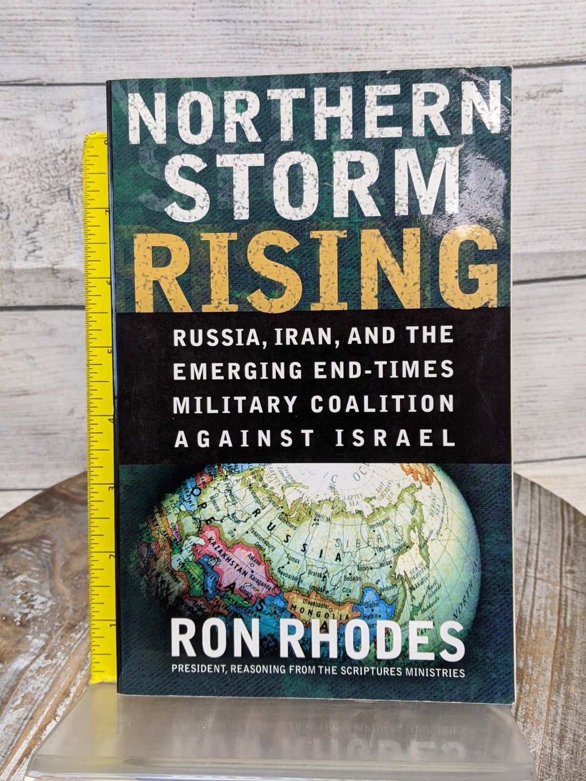 Northern Storm Rising: Russia, Iran, & Emerging End-Times Military Ron Rhodes PB