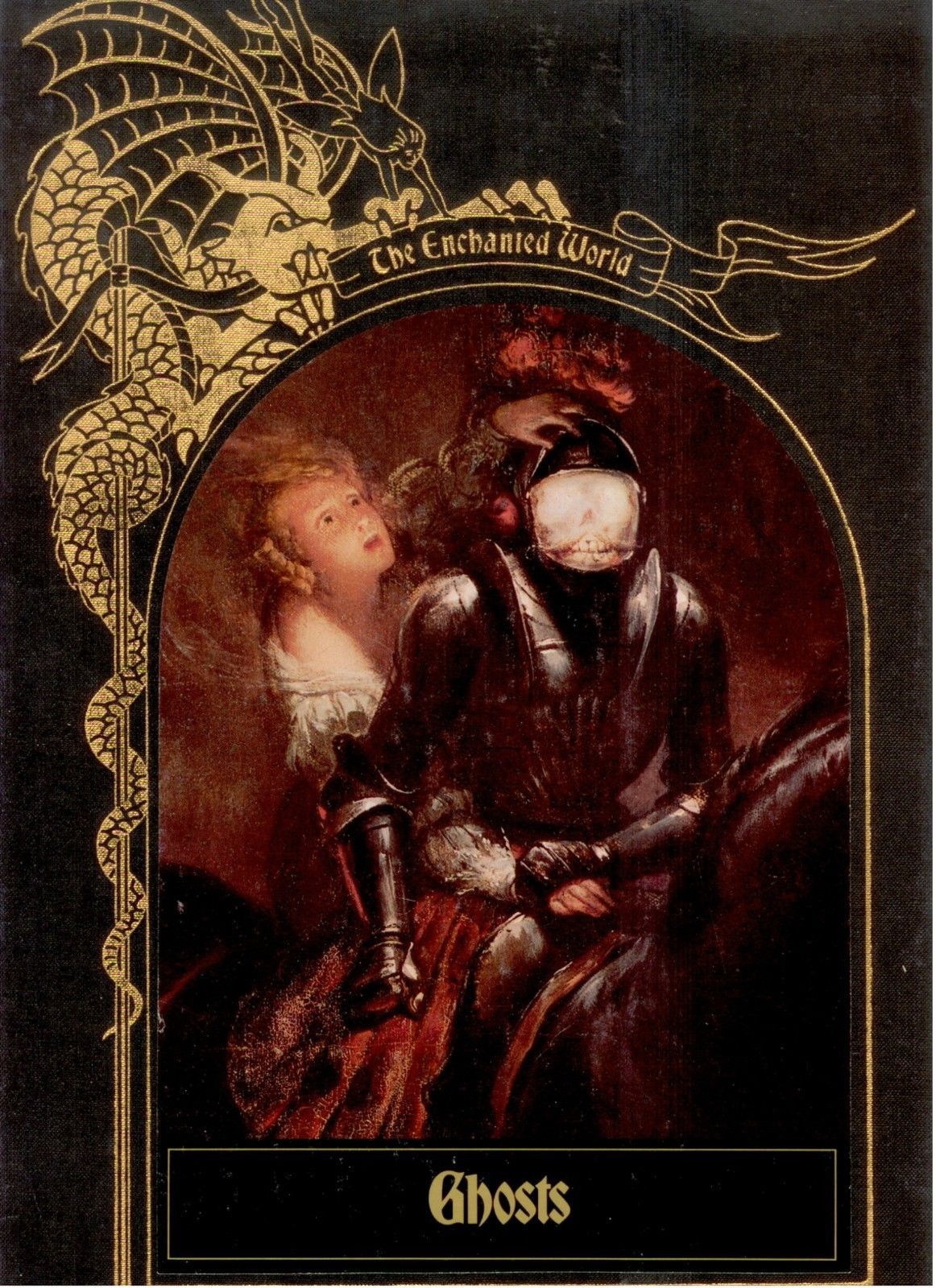 Ghosts (Enchanted World) by By the Editors of Time-life Books