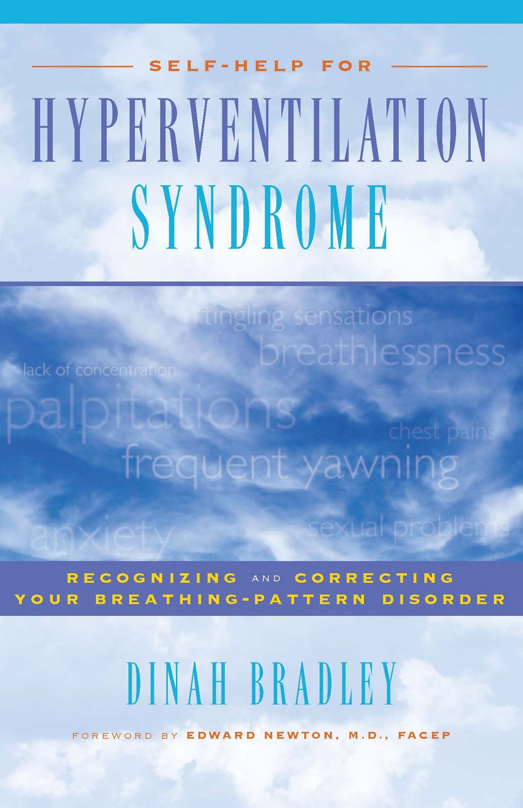 Self-Help for Hyperventilation Syndrome: Recognizing and Correcting Your Bre…