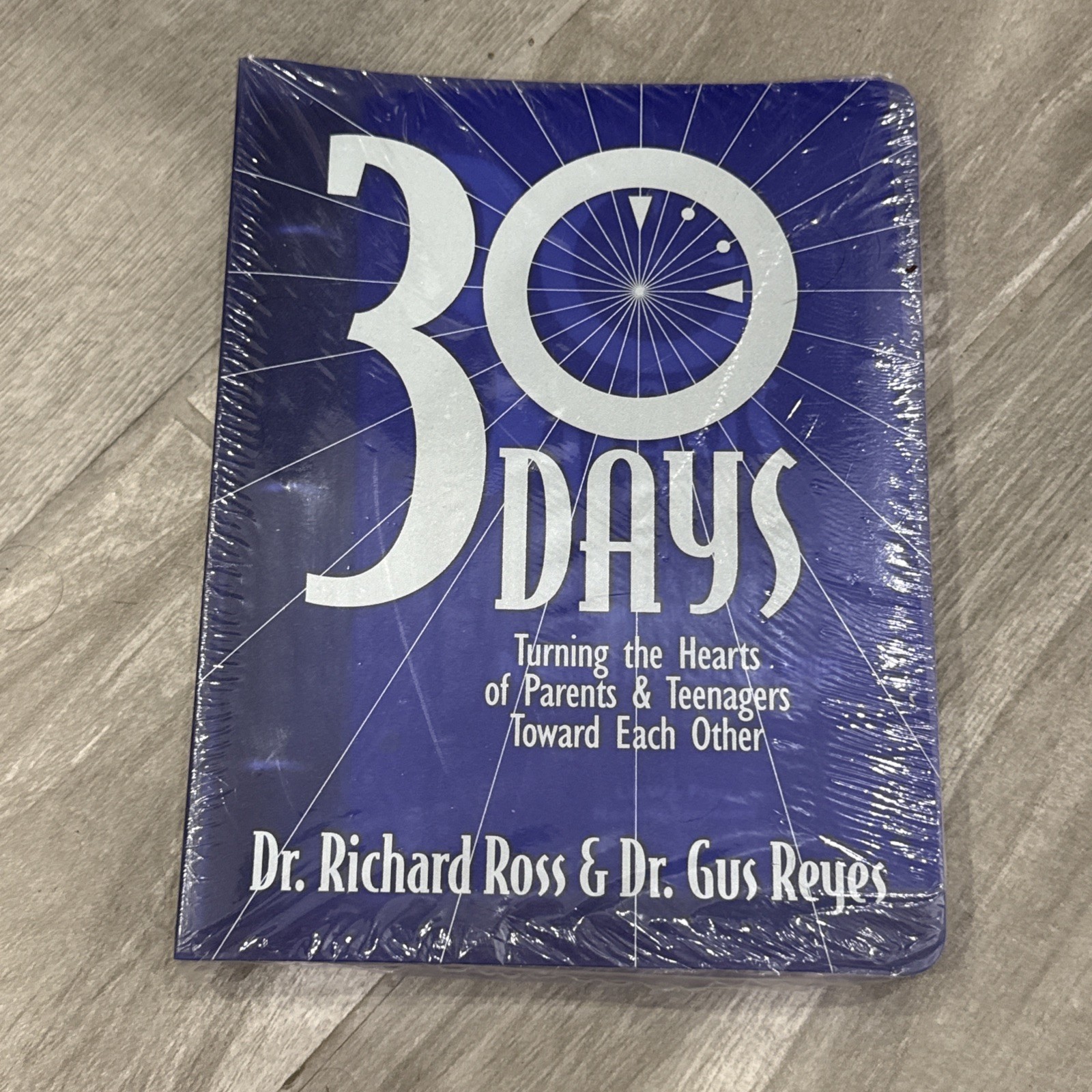 30 DAYS TURNING THE HEARTS OF PARENTS By Richard Ross *New Sealed*