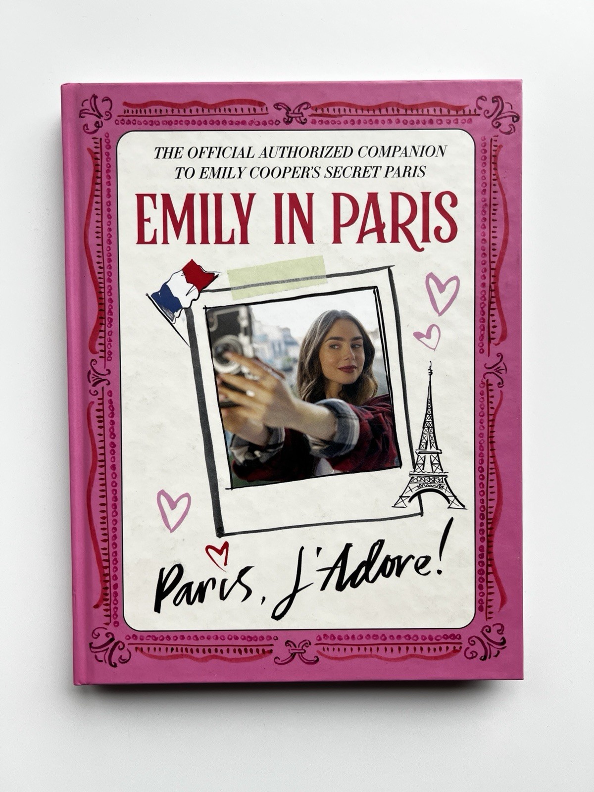 Emily in Paris: The Official Authorized Companion, First Edition Hardback New