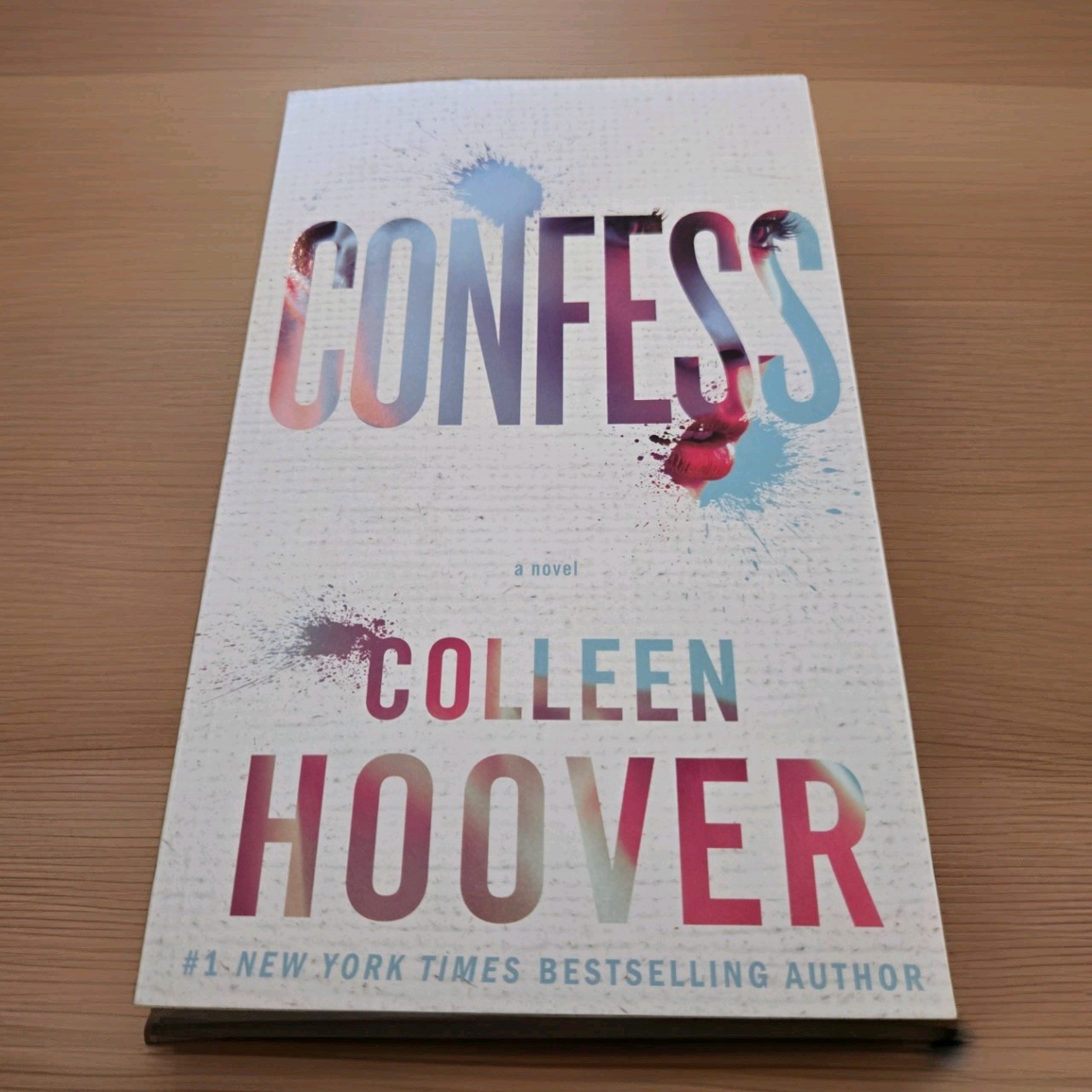 Confess : A Novel by Colleen Hoover (2015, Trade Paperback)