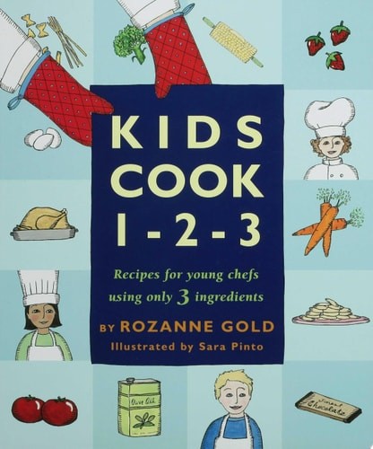 Kids Cook 1-2-3, Gold, Rozanne, Good Book