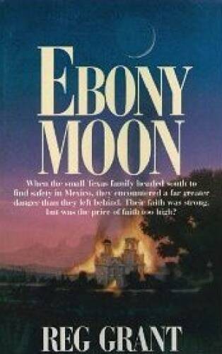Ebony Moon – Paperback By Grant, Reg – GOOD