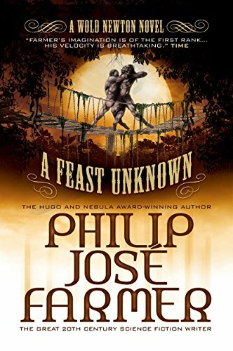 A Feast Unknown (Secrets of the Nine #1) (Memoirs of Lo… by Philip Jos� Farmer