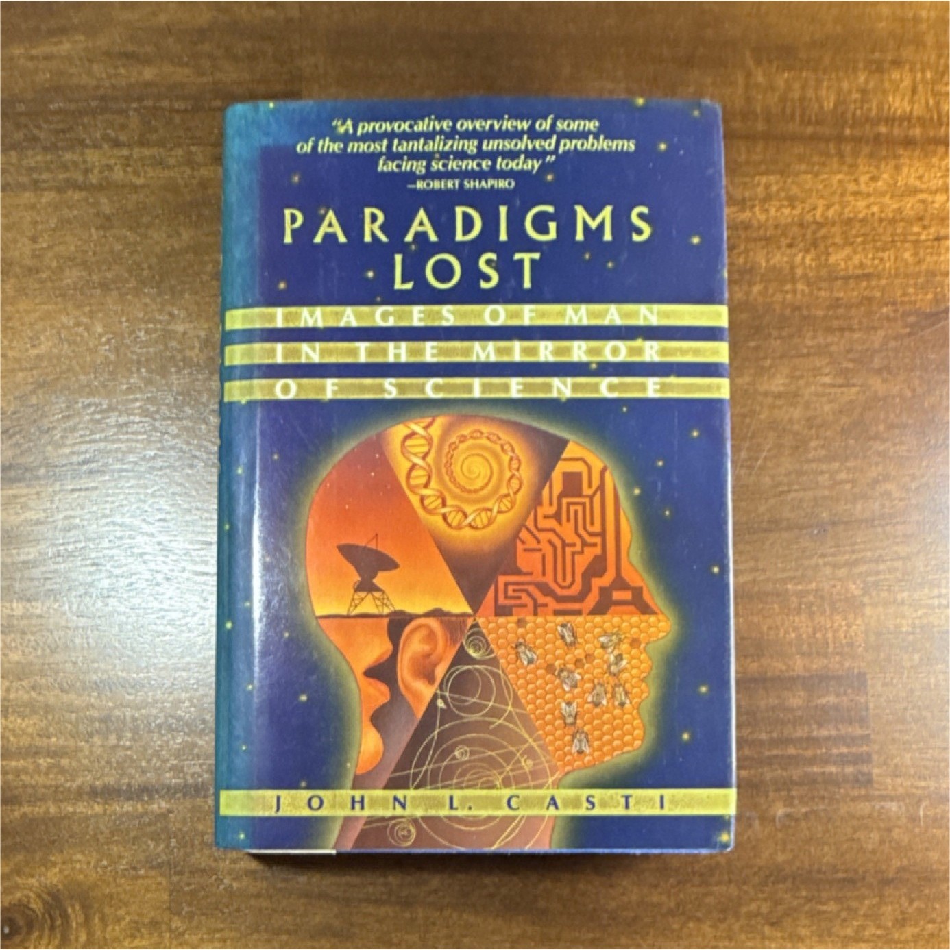 Paradigms Lost by John L. Casti, Hardcover, 1989, First Edition, Dust Jacket