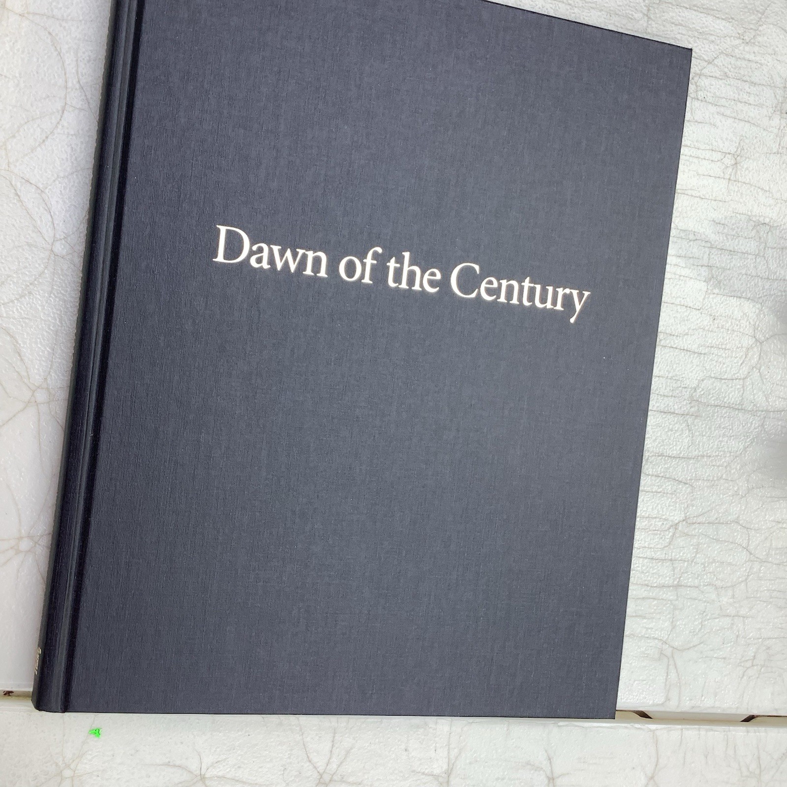 The Dawn of the Century, 1900-1910 Hardcover Time-Life Books Edit