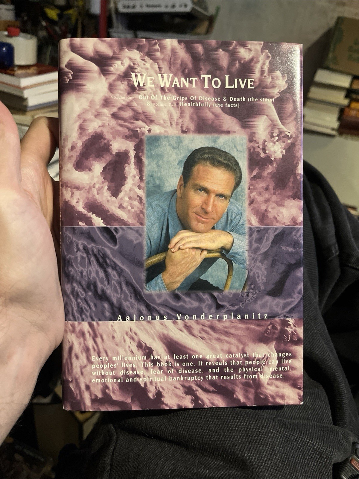 We Want to Live – by Aajonus Vonderplanitz FIRST EDITION 1997 Vols 1&2