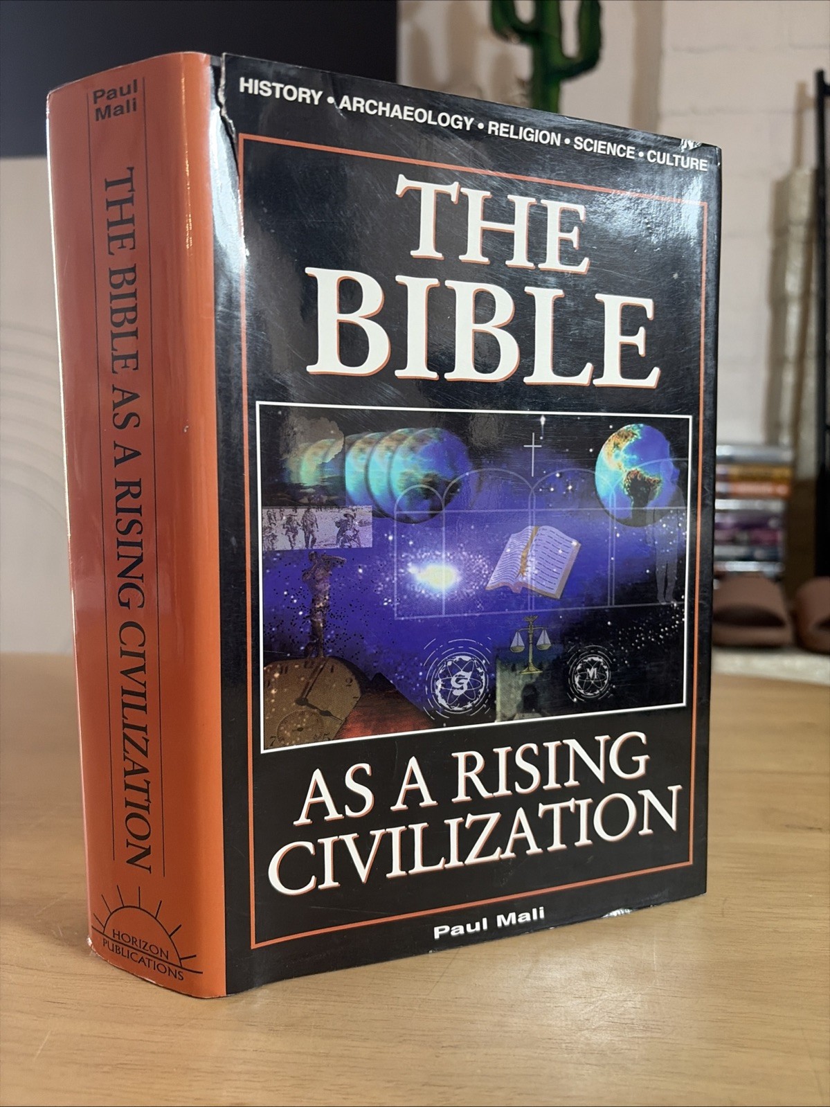The Bible as A Rising Civilization by Paul Mali