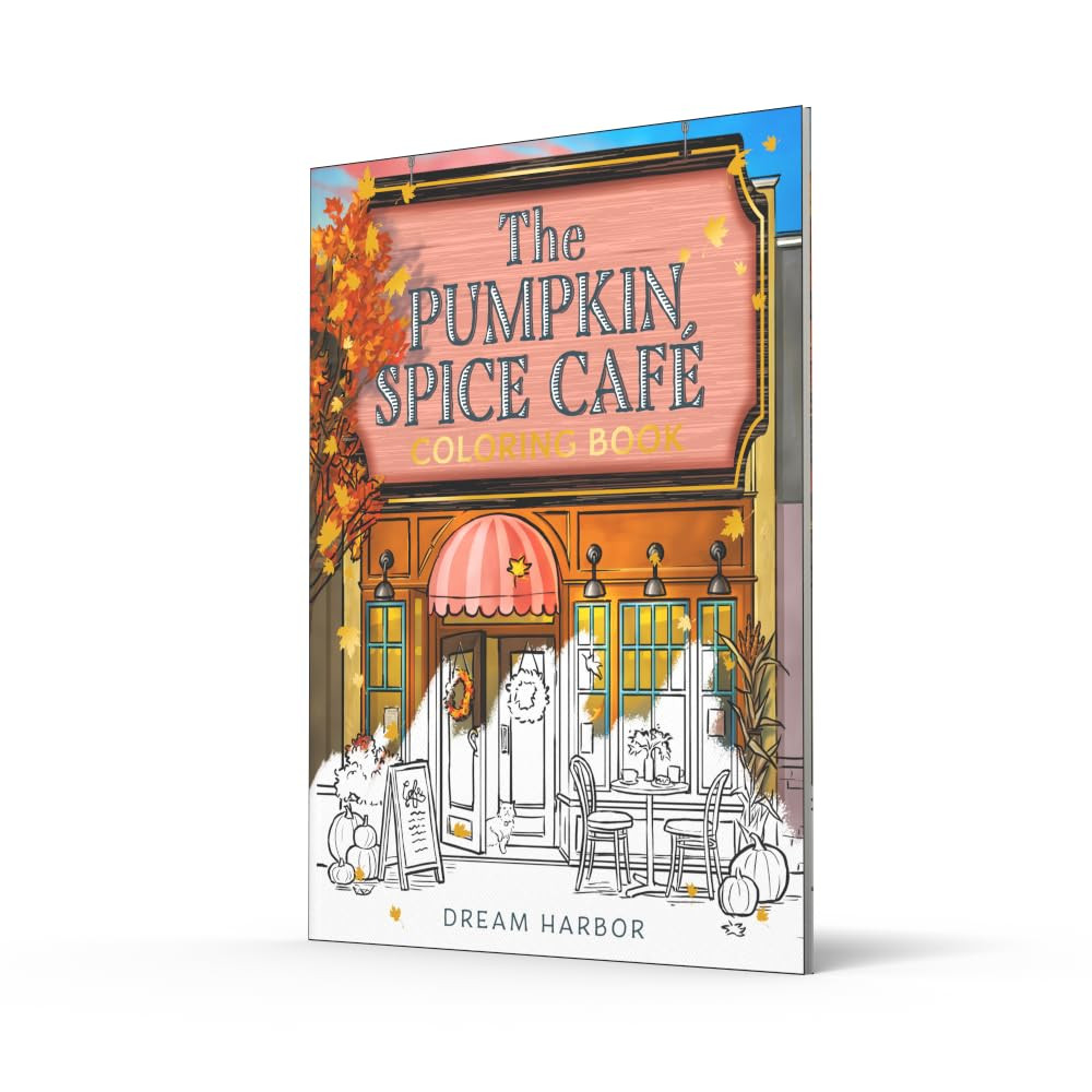 The Pumpkin Spice Café Coloring Book: The official Pumpkin Spice Café coloring b