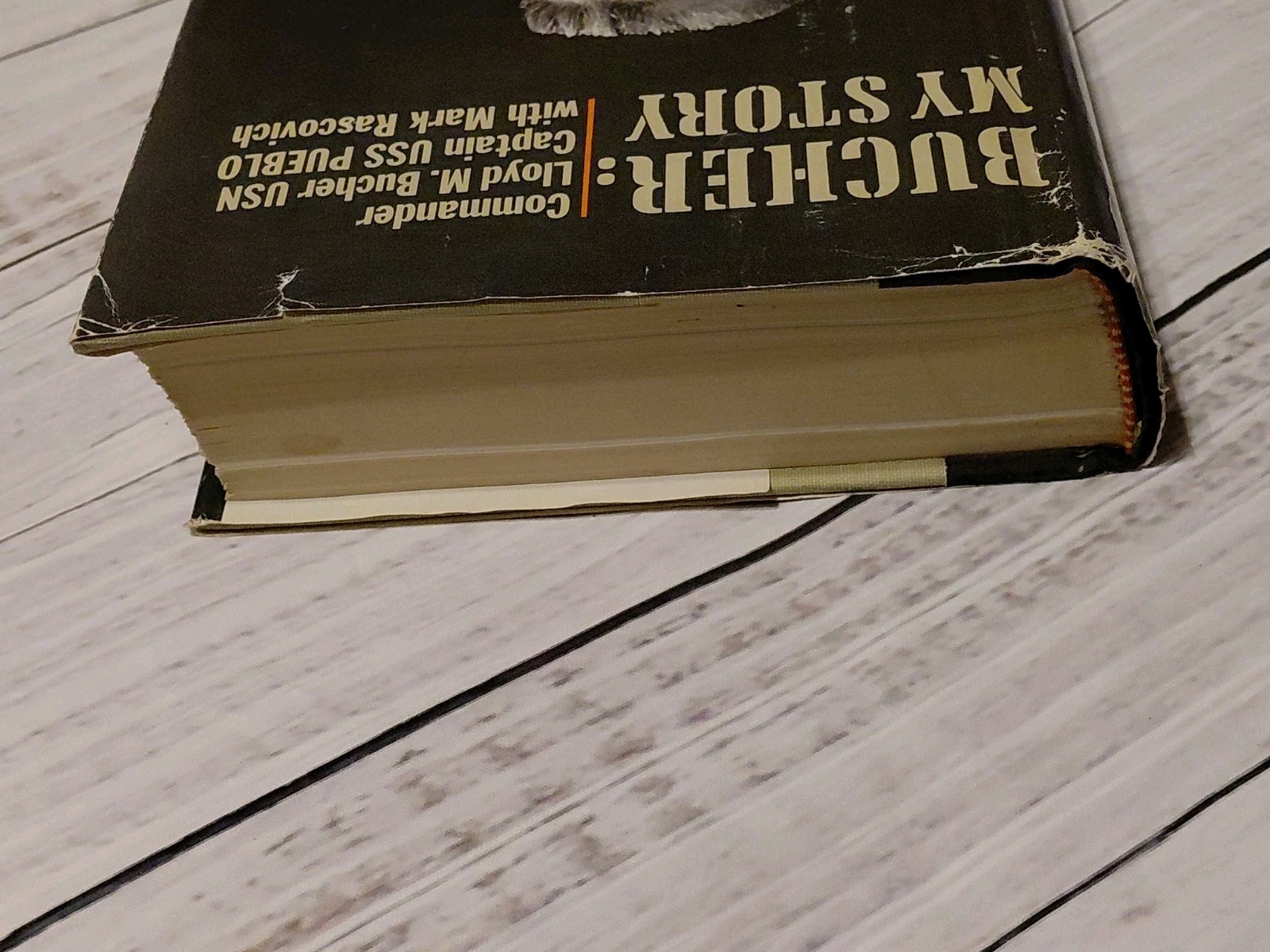 Bucher My Story Captain of USS Pueblo by Rascovich HCDJ 1970