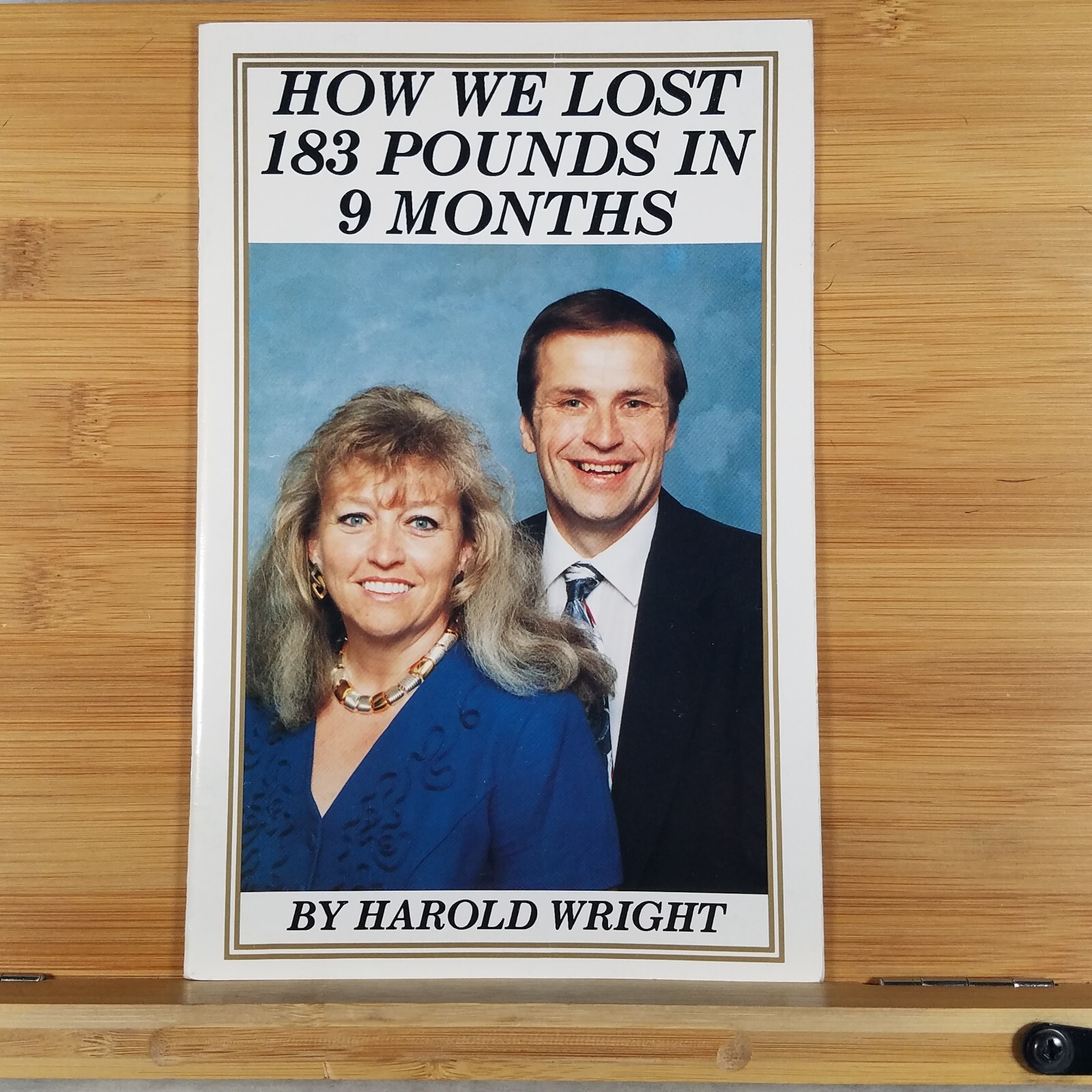 How We Lost 183 Pounds in 9 Months – 1998 Christian Softcover by Harold Wright
