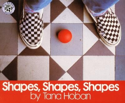 Shapes, Shapes, Shapes by Hoban, Tana