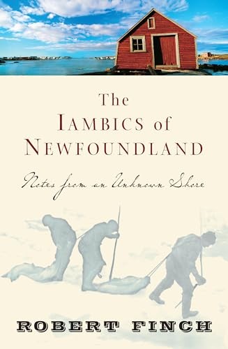 The Iambics of Newfoundland: Notes from an Unknown Shore