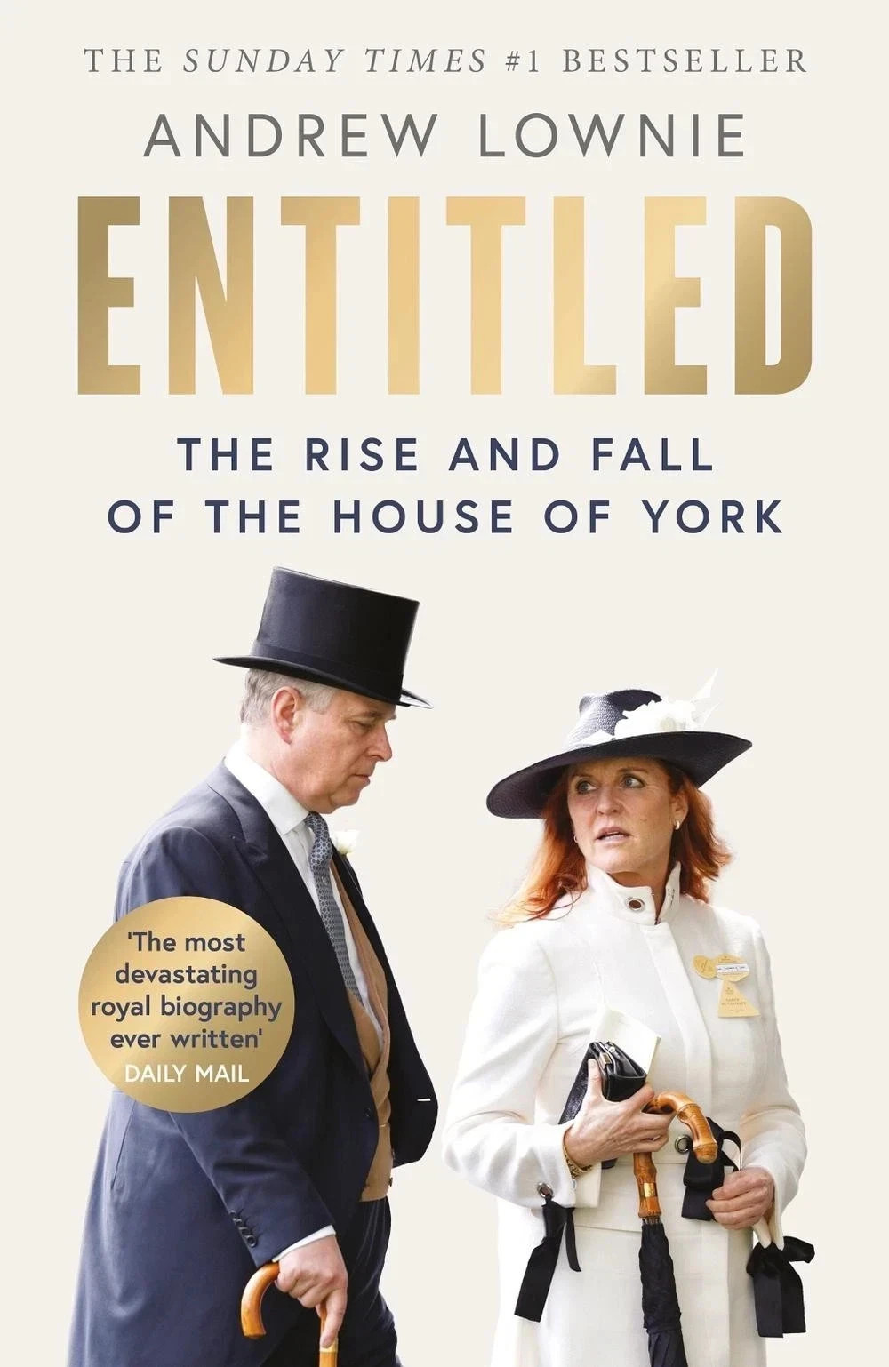 Entitled: The Rise and Fall of the House of York by Andrew Lownie, Paperback us