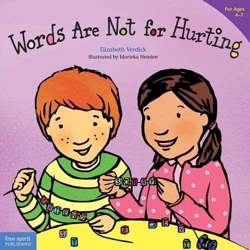 Words Are Not for Hurting (Ages 4-7) (Best Behavior Series) by Elizabeth Verdic