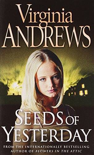 Seeds of Yesterday – Paperback By VC Andrews – GOOD