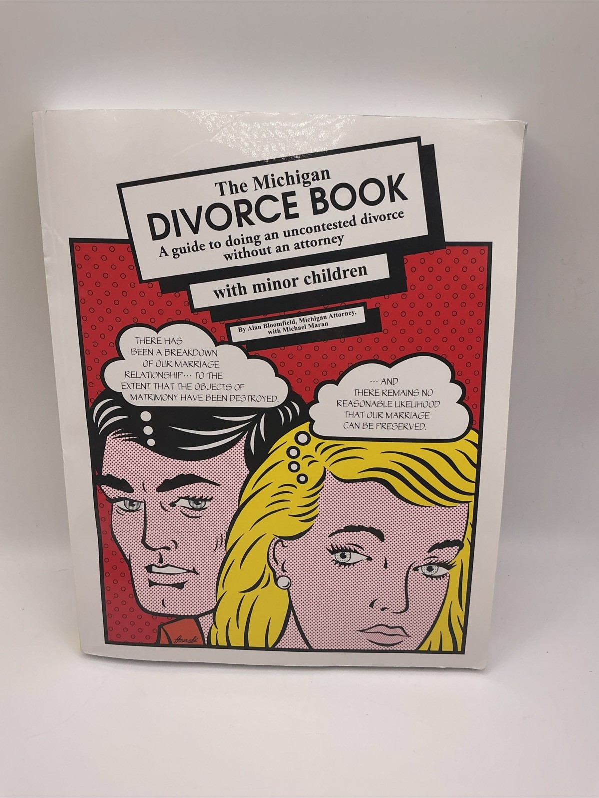 Michigan Divorce Book with Minor Children by Alan Bloomfield (2018, Trade…