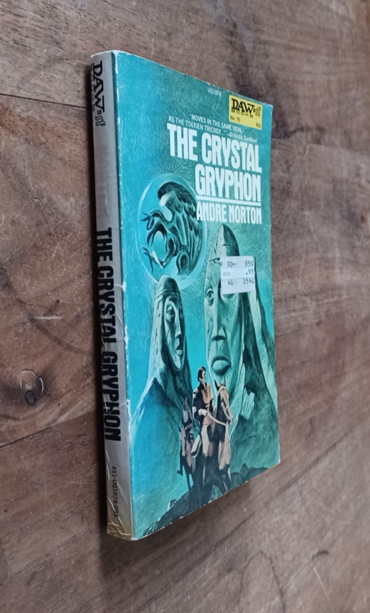 The Crystal Gryphon by Andre Norton 1973 DAW=SF Books No. 75 Paperback