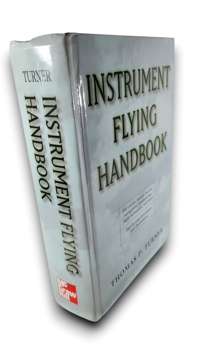 2000 Instrument Flying Handbook Thomas P Turner McGraw Hill 1st Edition Flight