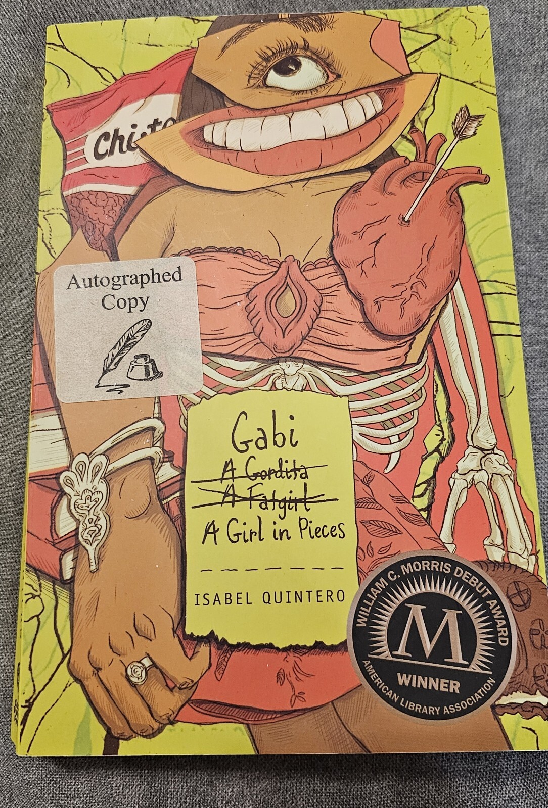 Gabi, A Girl in Pieces Autographed by Isabel Quintero in 2018.