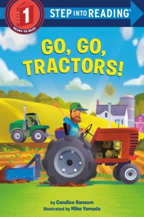 Go, Go, Tractors! Hardcover Candice Ransom
