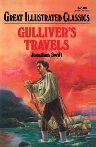 Gullivers Travels: Illustrated Classics – Hardcover – VERY GOOD