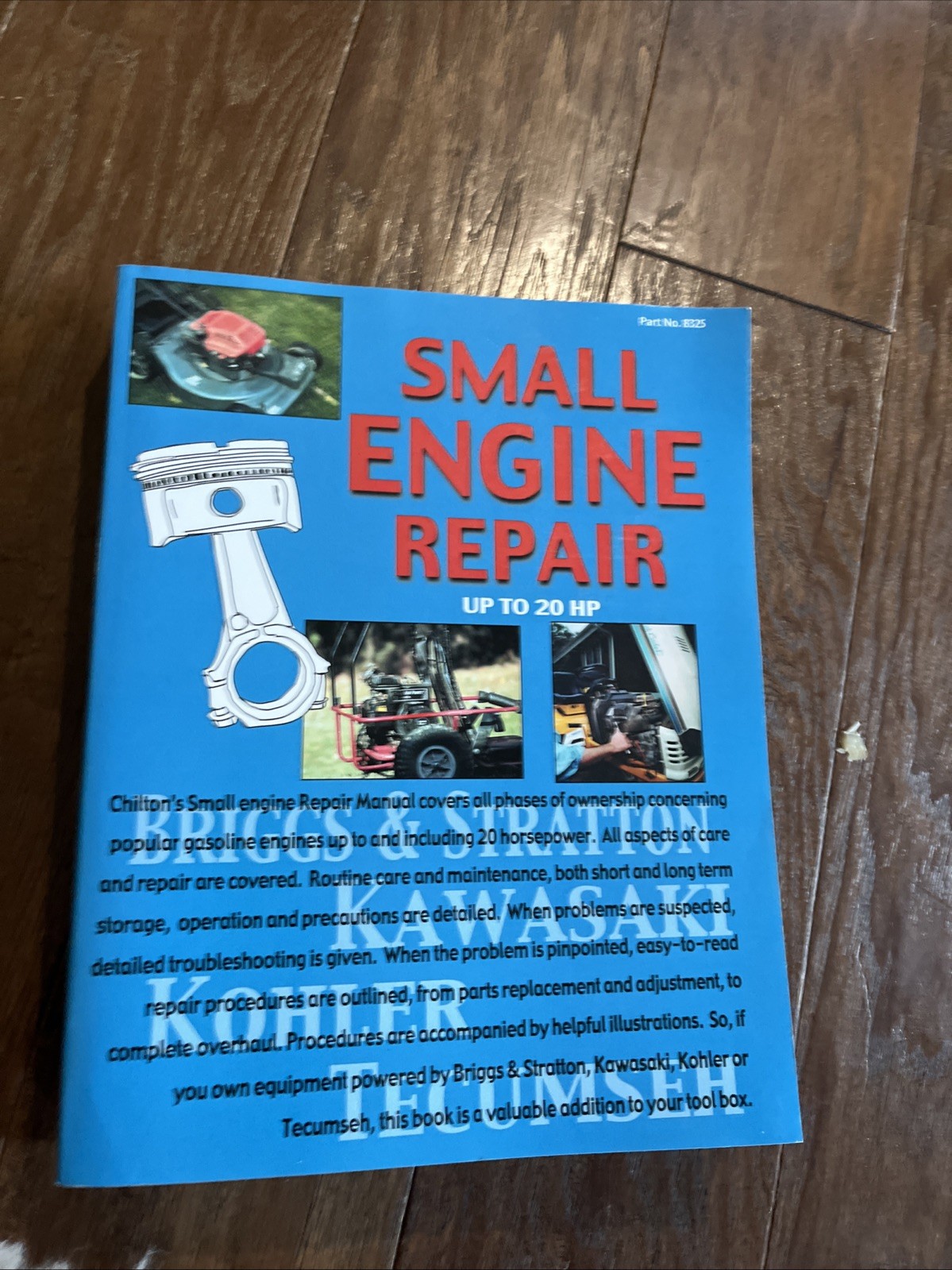 CHILTON Small Engine Repair up to 20 Hp Briggs Stratton Kohler Tecumseh EUC